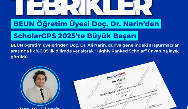 BEUN &Ouml;ğretim &Uuml;yesi Do&ccedil;. Dr. Narin&rsquo;den ScholarGPS 2025&rsquo;te B&uuml;y&uuml;k Başarı