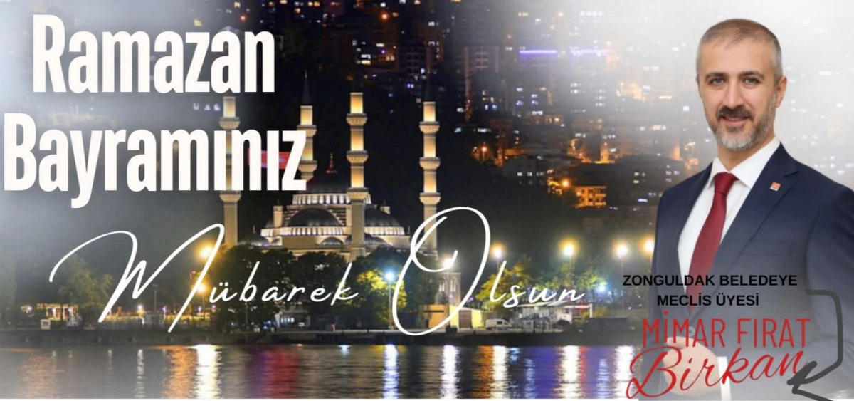 Mimar Fırat Birkan'ın Ramazan Bayramı mesajı